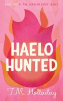 Haelo Hunted 0997375930 Book Cover