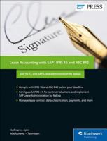 Lease Accounting with SAP: IFRS 16 and ASC 842: SAP RE-FX and SAP Lease Administration by Nakisa 1493216899 Book Cover