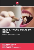 Reabilitação Total Da Boca (Portuguese Edition) 6208606969 Book Cover