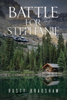 Battle for Stephanie 1663250316 Book Cover