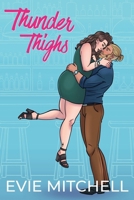 Thunder Thighs 1922561843 Book Cover