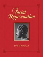 Facial Rejuvenation 1626236089 Book Cover