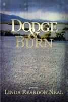 Dodge & Burn 1499240880 Book Cover