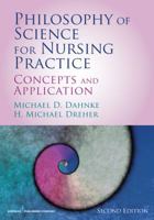 Philosophy of Science for Nursing Practice: Concepts and Application 0826105548 Book Cover