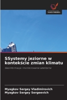 SSystemy jeziorne w kontekscie zmian klimatu (Polish Edition) 6630285506 Book Cover