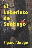 El Laberinto de Santiago B0BHQYLZ95 Book Cover