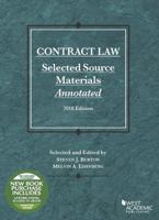 Contract Law, Selected Source Materials Annotated, 2018 Edition (Selected Statutes) 1642420263 Book Cover