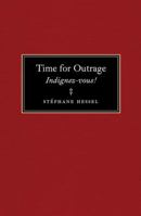 Time for Outrage: Indignez-vous! 0704372223 Book Cover