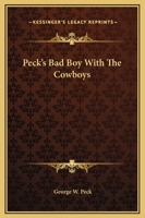 Peck's Bad Boy with the Cowboys 198602833X Book Cover