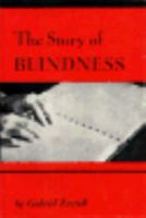 The Story of Blindness by Gabriel Farrell 0674333527 Book Cover