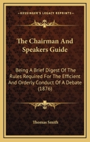 The Chairman and Speaker's Guide 1147278008 Book Cover