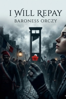 I Will Repay B0GSYTXM1Q Book Cover