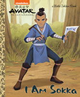I Am Sokka (Avatar: The Last Airbender) (Little Golden Book) B0F8MYJW6Y Book Cover