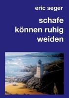 schafe können ruhig weiden (German Edition) 3748297750 Book Cover