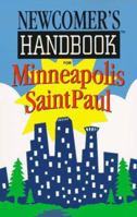 Newcomers Handbook for Minneapolis Saint Paul (Newcomer's Handbooks) 0912301333 Book Cover