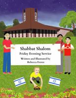 Shabbat Shalom: Friday Evening Service B0DYJ6YB4Z Book Cover