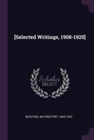selected Writings, 1908-1925 1378269101 Book Cover