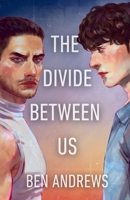 The Divide Between Us 1919236732 Book Cover