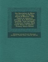 Une Description du Maroc sous le règne de Moulay Ahmed El-Mansour, 1596, d'après un manuscrit portugais de la Bibliothèque nationale. Texte portugais. ... Comte Henry de Castries 1018155783 Book Cover
