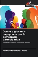 Donne e giovani si impegnano per la democrazia partecipativa (Italian Edition) 6208096421 Book Cover