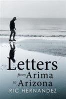 Letters from Arima to Arizona 1503588521 Book Cover