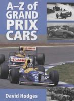 A Z Of Grand Prix Cars 1861263392 Book Cover