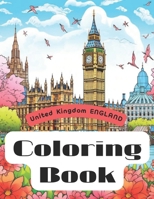 Coloring Book : UK ENGLAND B0CTR8FMW5 Book Cover
