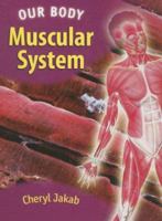 Muscular System 1583407340 Book Cover