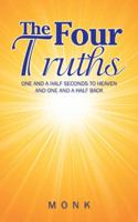 The Four Truths 1481734563 Book Cover