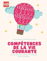 Compétences de la vie courante: 50 activités de la vie quotidienne des enfants et des adolescents B0BL4ZM6VQ Book Cover