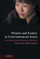 Women and Family in Contemporary Japan 0521180376 Book Cover
