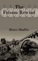 The Folsom Rewind 1088258611 Book Cover