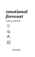 Emotional Forecast B0C2SMKLGZ Book Cover