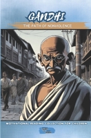 Gandhi The Path of Nonviolence (Motivational Reading Series for Children) B0H9L34BCX Book Cover