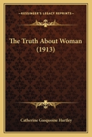 The truth about woman, 1117869970 Book Cover