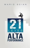 Las 21 Leyes de la Alta Performance 1523893060 Book Cover