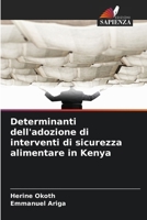 Determinanti dell'adozione di interventi di sicurezza alimentare in Kenya (Italian Edition) 6208609526 Book Cover