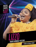 Lizzo: Award-Winning Musician 149669581X Book Cover