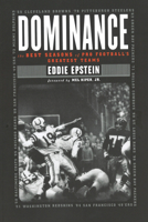 Dominance: The Best Seasons of Pro Football's Greatest Teams 157488607X Book Cover