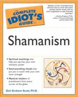 The Complete Idiot's Guide to Shamanism 002864364X Book Cover