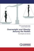 Overweight and Obesity Among the Reddis: Overweight and obesity 3659192783 Book Cover