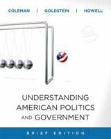 Understanding American Politics and Government: Brief Edition 0205688608 Book Cover