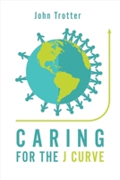Caring for the J Curve 1543919871 Book Cover