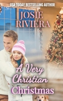 A Very Christian Christmas 1951951808 Book Cover