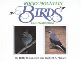 Rocky Mountain Birds: Easy Identification 093732101X Book Cover