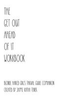 Blonde Haired Girl Thrival Guide Workbook 1034417401 Book Cover