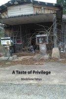 Taste of Privilege 1957169095 Book Cover