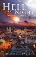 Hell Is the Night: The Second Gomer Wars 1637670141 Book Cover