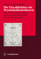Die Viersaftelehre ALS Personlichkeitstheorie: Zur Weiterentwicklung Eines Antiken Konzepts Im 12. Jahrhundert 3799505156 Book Cover