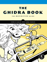 The Ghidra Book 1718501021 Book Cover